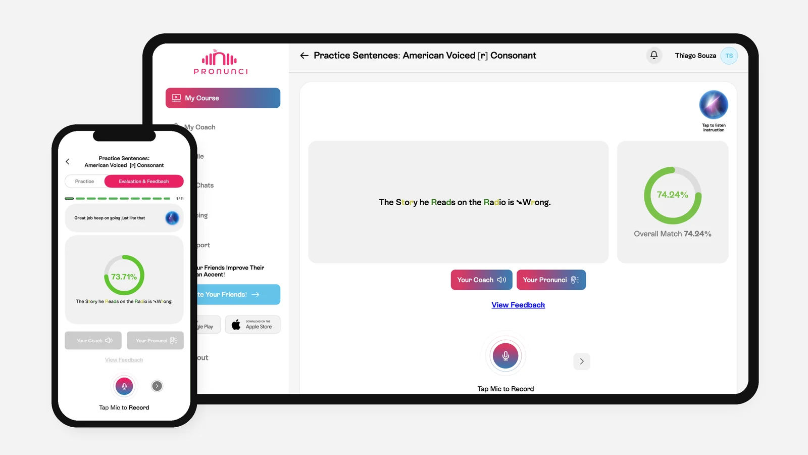 InPronunci Cognitive Accent Training on web and mobile: practice sentence for the American voiced [r] consonant with Your Coach and Your Pronunci buttons and an overall match score