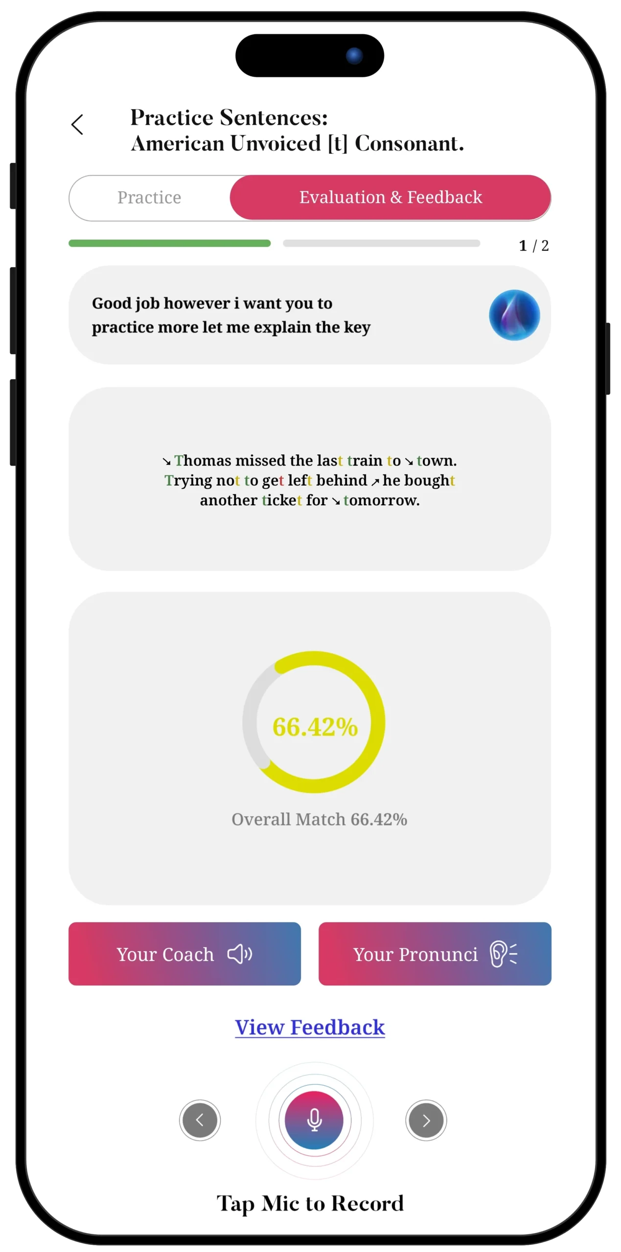 InPronunci app screen: Practice Sentences, American unvoiced [t] consonant, Evaluation and Feedback for the sentence Thomas missed the last train to town, with a 66.42% overall match